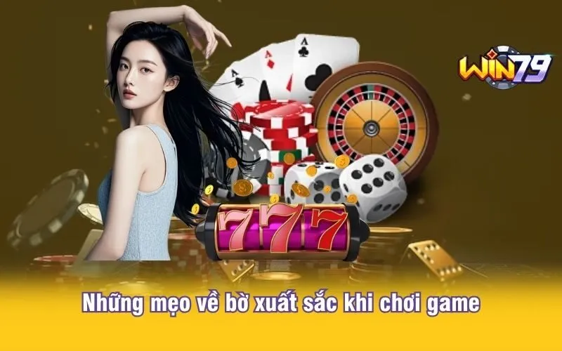 3-nhung-meo-ve-bo-xuat-sac-khi-choi-game